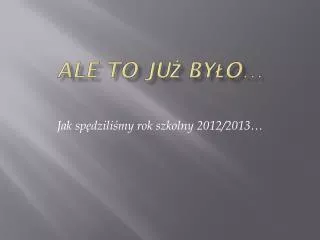 ale to ju by o