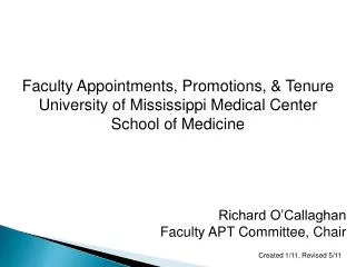 Faculty Appointments, Promotions, &amp; Tenure University of Mississippi Medical Center