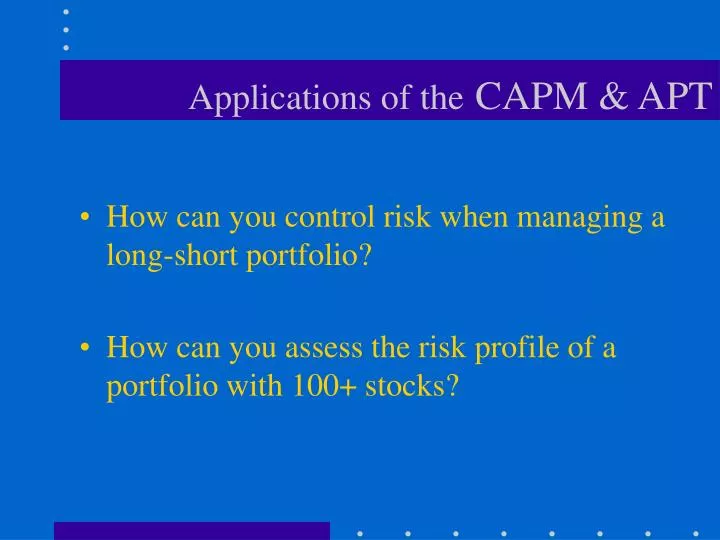 applications of the capm apt