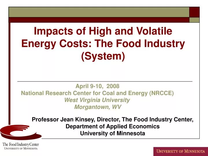 impacts of high and volatile energy costs the food industry system