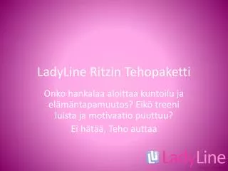 ladyline ritzin tehopaketti