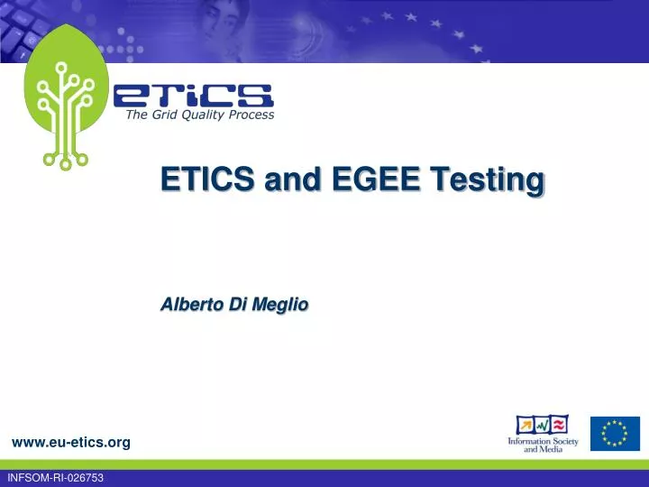 etics and egee testing