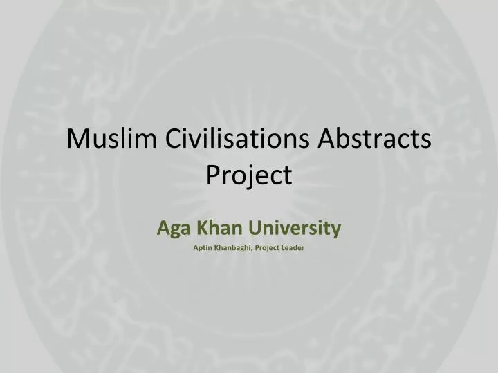 muslim civilisations abstracts project
