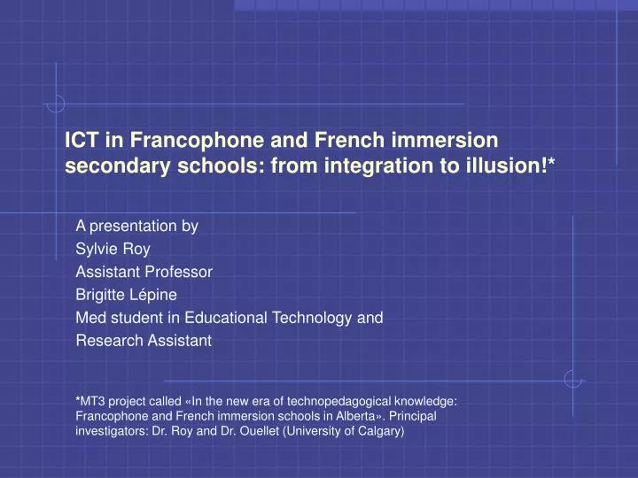 ict in francophone and french immersion secondary schools from integration to illusion