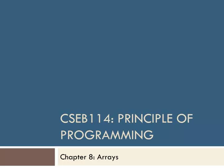 cseb114 principle of programming