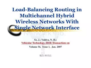 Load-Balancing Routing in Multichannel Hybrid Wireless Networks With Single Network Interface