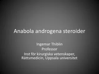 anabola androgena steroider