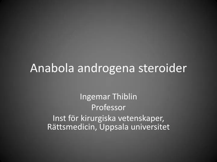 anabola androgena steroider