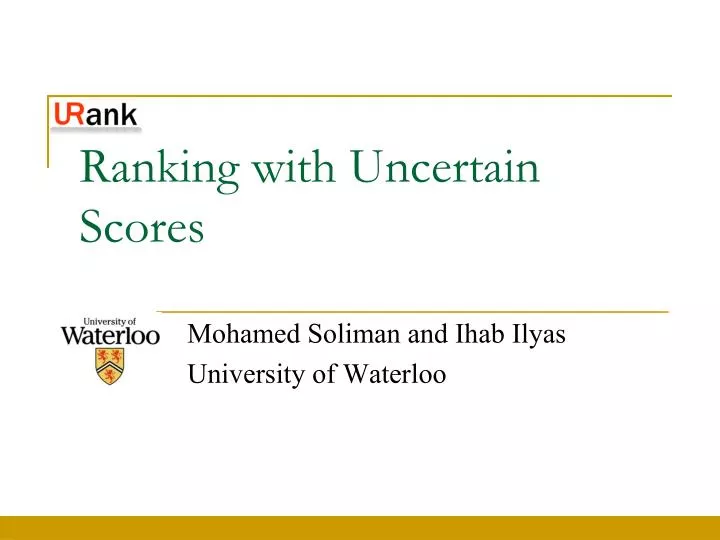 ranking with uncertain scores