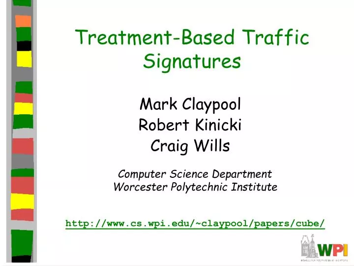 treatment based traffic signatures