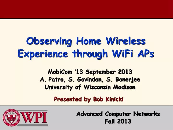 observing home wireless experience through wifi aps