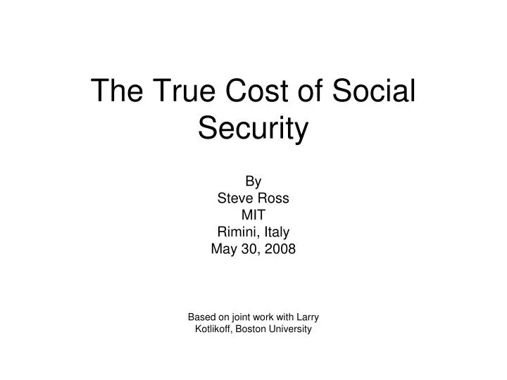 the true cost of social security