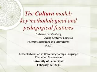 The Cultura model: key methodological and pedagogical features
