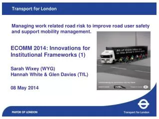 ECOMM 2014: Innovations for Institutional Frameworks (1) Sarah Wixey (WYG)