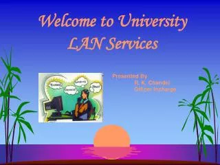 Welcome to University LAN Services