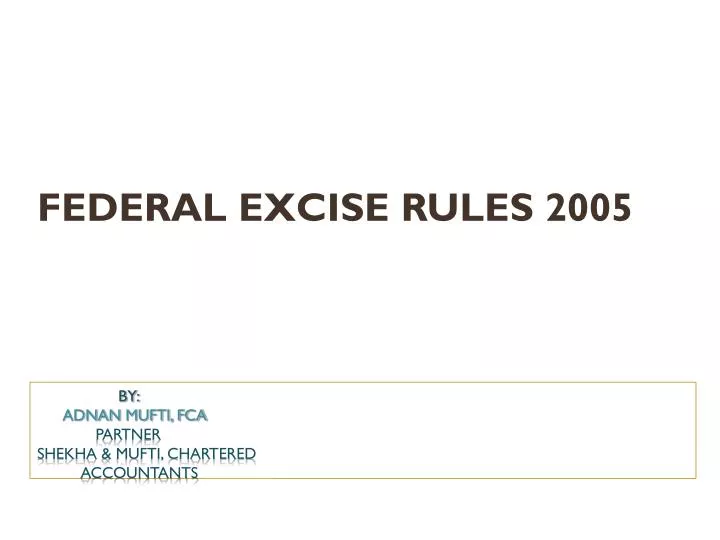 federal excise rules 2005