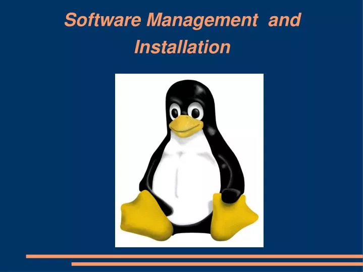 software management and installation