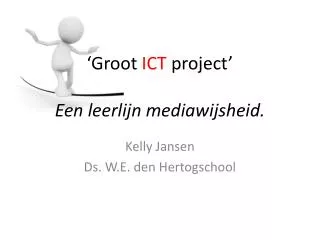 groot ict project een leerlijn mediawijsheid