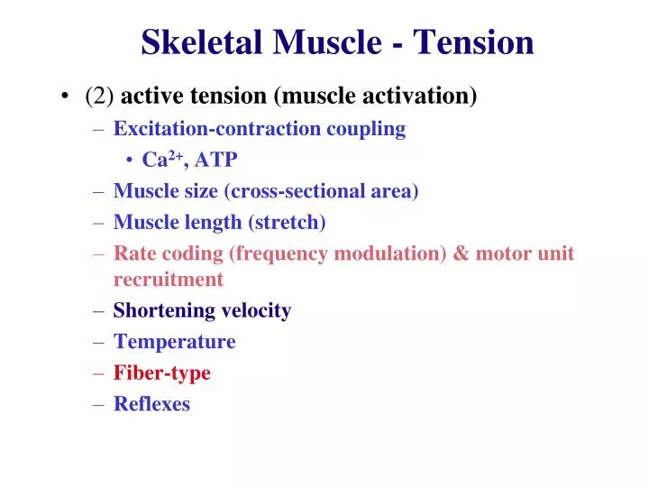 skeletal muscle tension