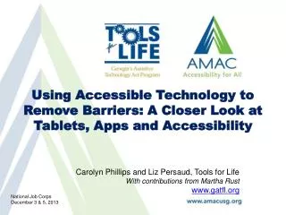 Using Accessible Technology to Remove Barriers: A Closer Look at Tablets, Apps and Accessibility