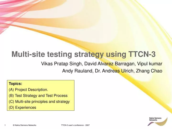 multi site testing strategy using ttcn 3