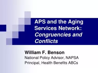 APS and the Aging Services Network: Congruencies and Conflicts