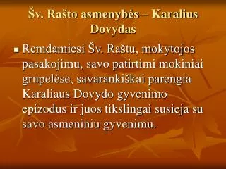 v ra to asmenyb s karalius dovydas