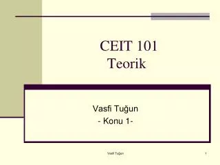 ceit 101 teorik