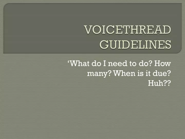 voicethread guidelines