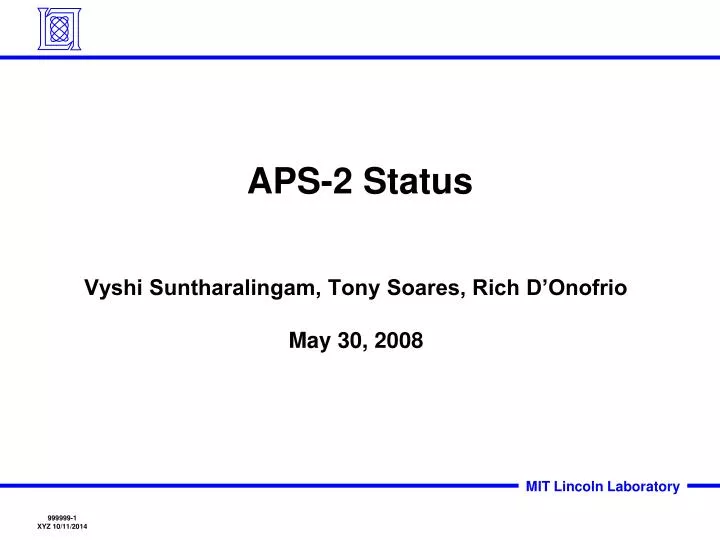 aps 2 status