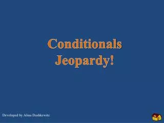 Conditionals Jeopardy!