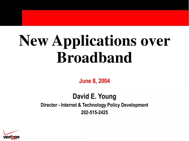 new applications over broadband