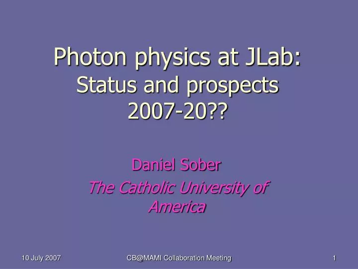 photon physics at jlab status and prospects 2007 20