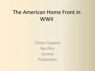 The American Home Front in WWII