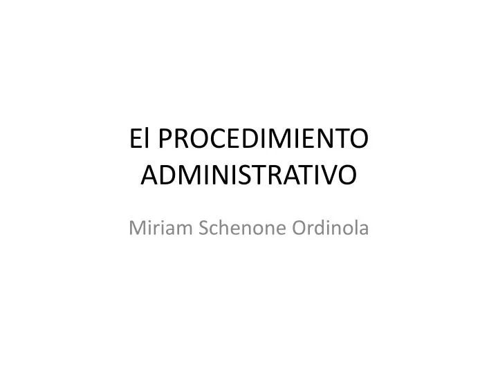 el procedimiento administrativo