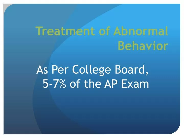 treatment of abnormal behavior