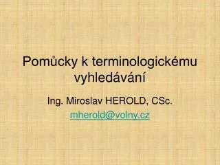 pom cky k terminologick mu vyhled v n