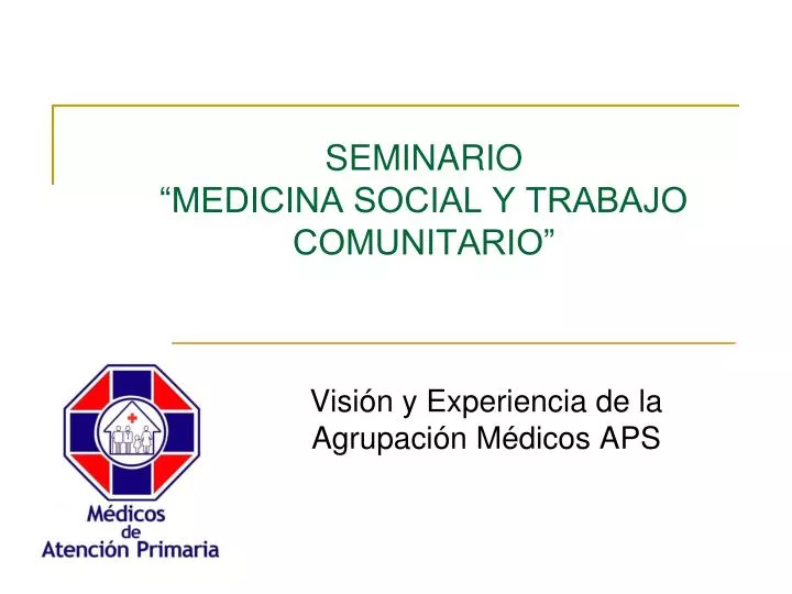 seminario medicina social y trabajo comunitario