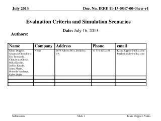 Evaluation Criteria and Simulation Scenarios