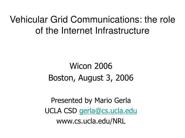 vehicular grid communications the role of the internet infrastructure