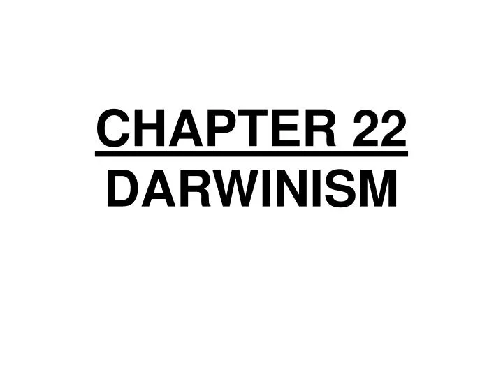 chapter 22 darwinism