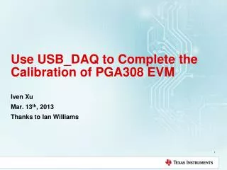 Use USB_DAQ to Complete the Calibration of PGA308 EVM