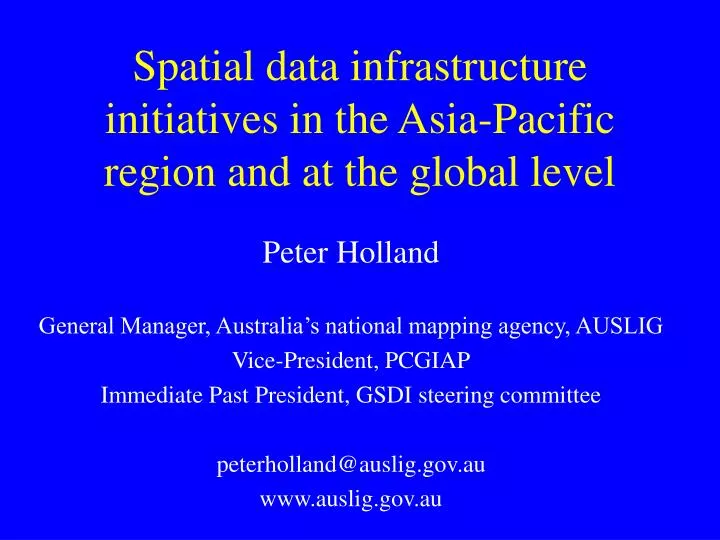 spatial data infrastructure initiatives in the asia pacific region and at the global level