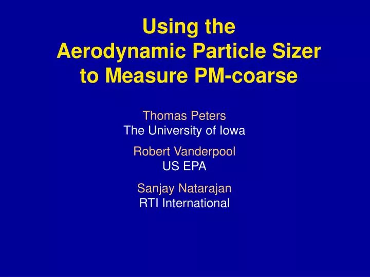 using the aerodynamic particle sizer to measure pm coarse