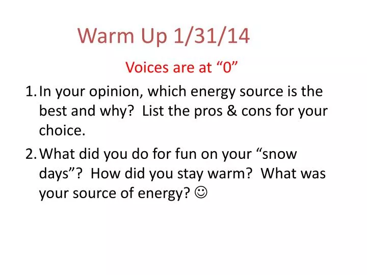 warm up 1 31 14