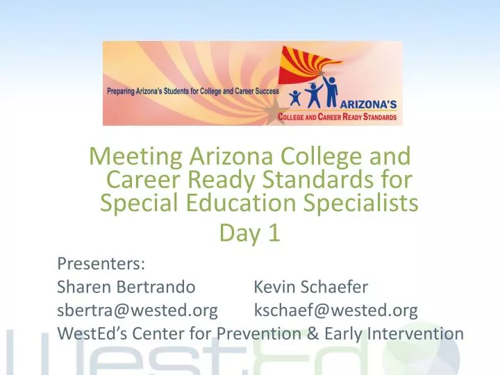 meeting arizona college and career ready standards for special education specialists day 1