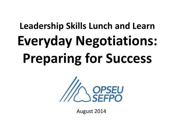 leadership skills lunch and learn everyday negotiations preparing for success