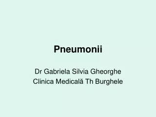 pneumonii
