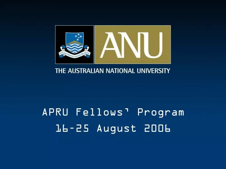 apru fellows program 16 25 august 2006