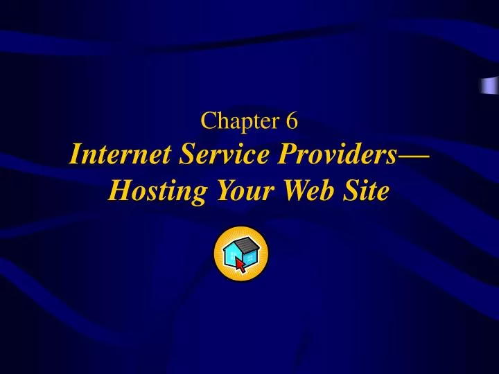 chapter 6 internet service providers hosting your web site
